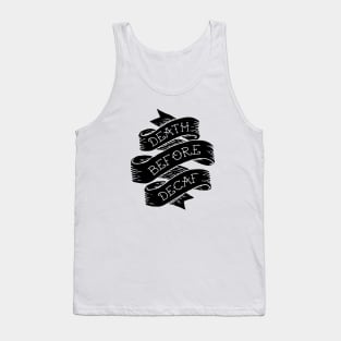 Death Before Decaf Tank Top